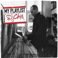 Playlist von cam cd - dj,